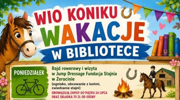 „Wio Koniku” – Wakacje w Bibliotece (zaproszenie)