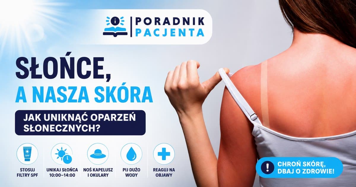 Słońce, a nasza skóra.