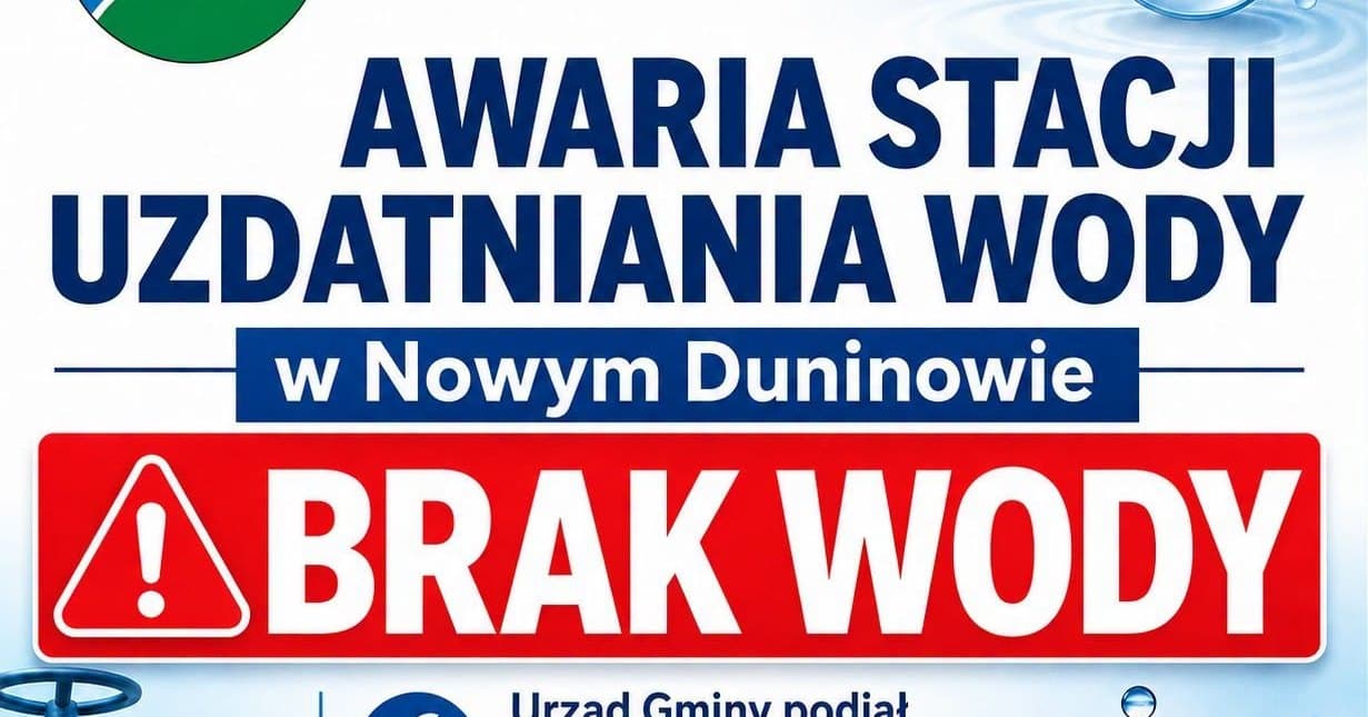 awaria Awaria Stacji Uzdatniania Wody w Nowym Duninowie Dziś - UG Nowy Duninów