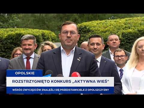 Rozstrzygnięto konkurs „Aktywna wieś”. Wśród zwycięzców znaleźli się przedstawiciele z Opolszczyzny