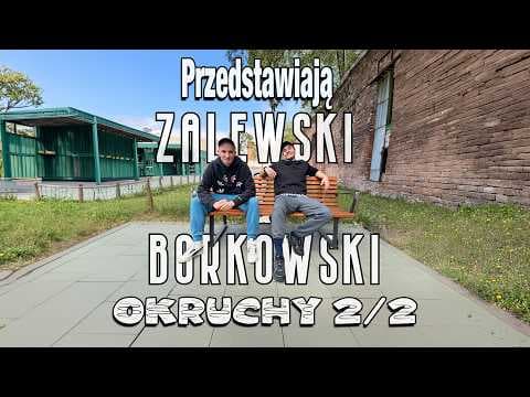 Zalewski & Borkowski Przedstawiają: Prosto z Ulicy Wieści - Okruchy (2/2)
