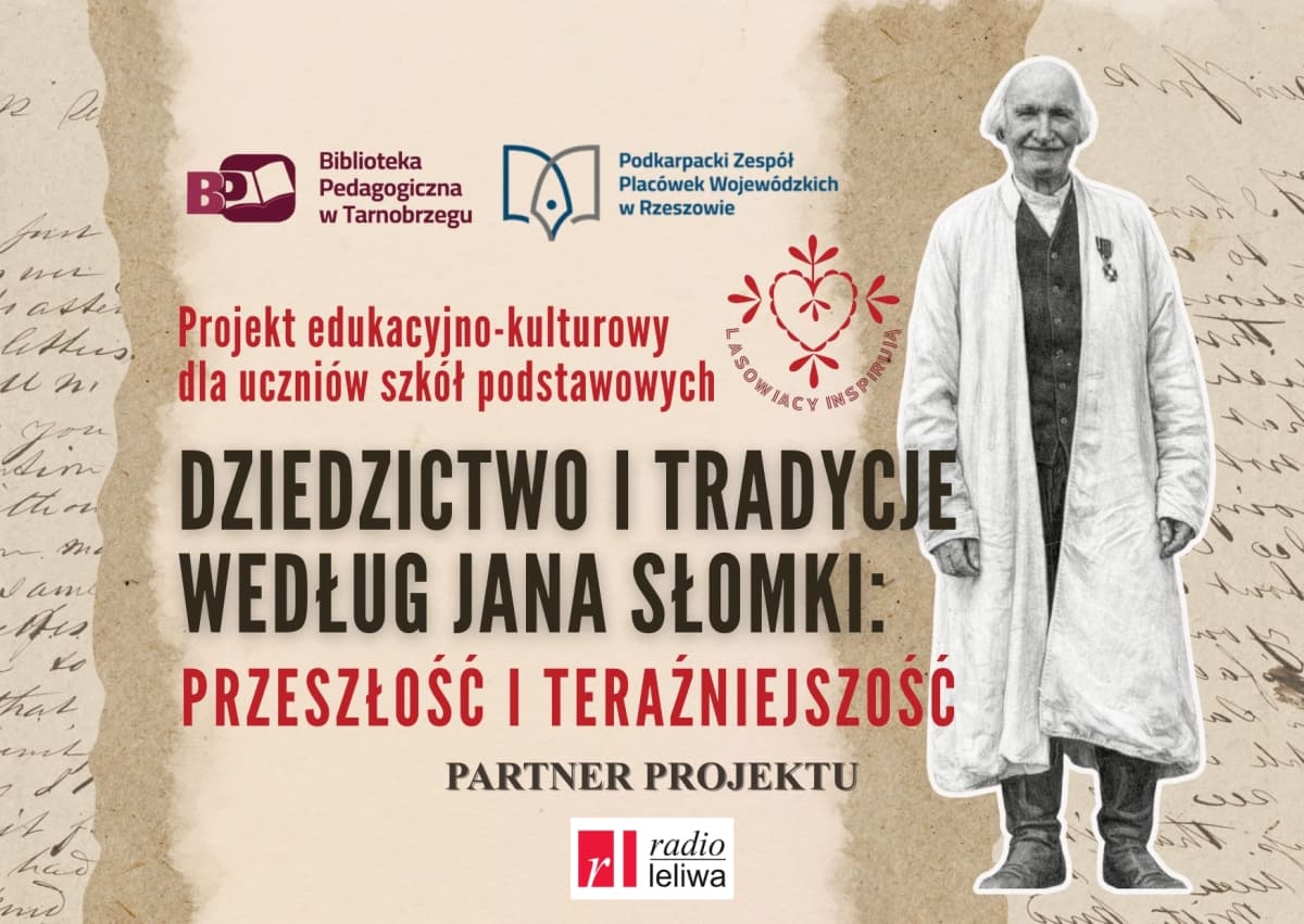 Dziedzictwo i tradycja Jana Słomki
