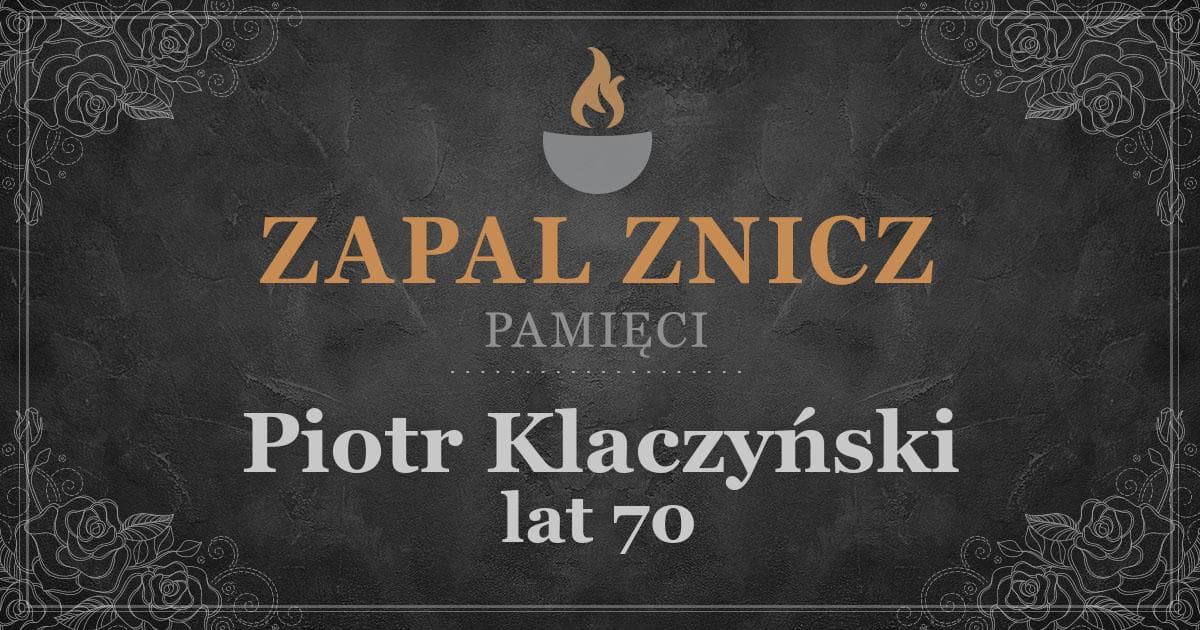 ŚPPiotr Klaczyńskiżył lat 70Zapalonych zniczy (24)