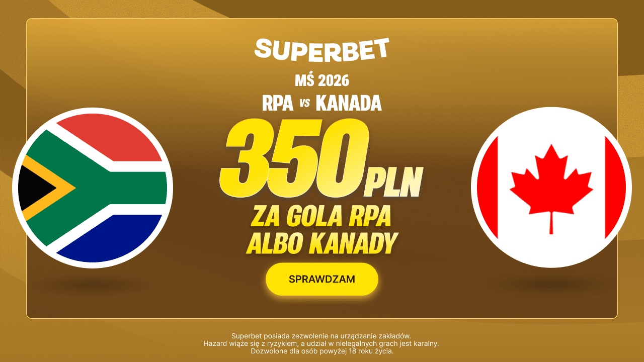 Za gola w meczu RPA – Kanada czeka bonus 350 PLN w Superbet