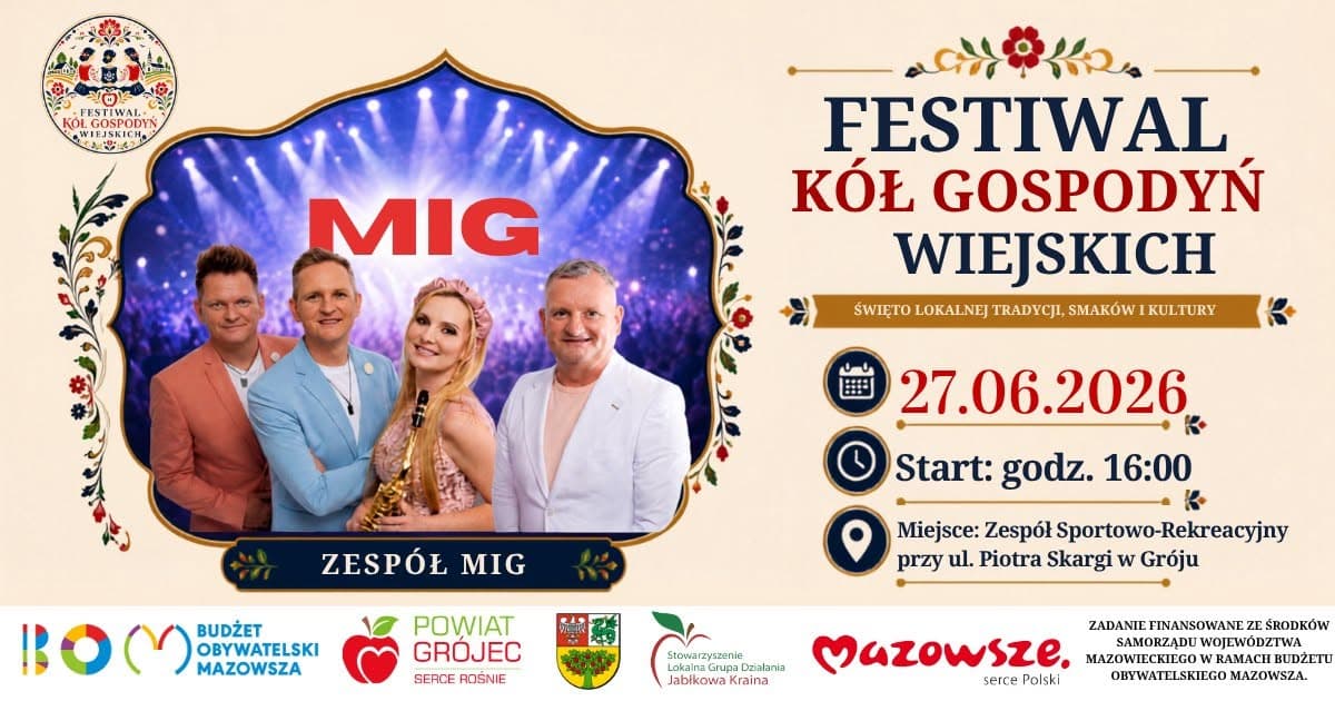 Festiwal KGW Powiatu Grójeckiego 2026 – muzyczne gwiazdy, regionalne smaki i atrakcje dla całych rodzin!