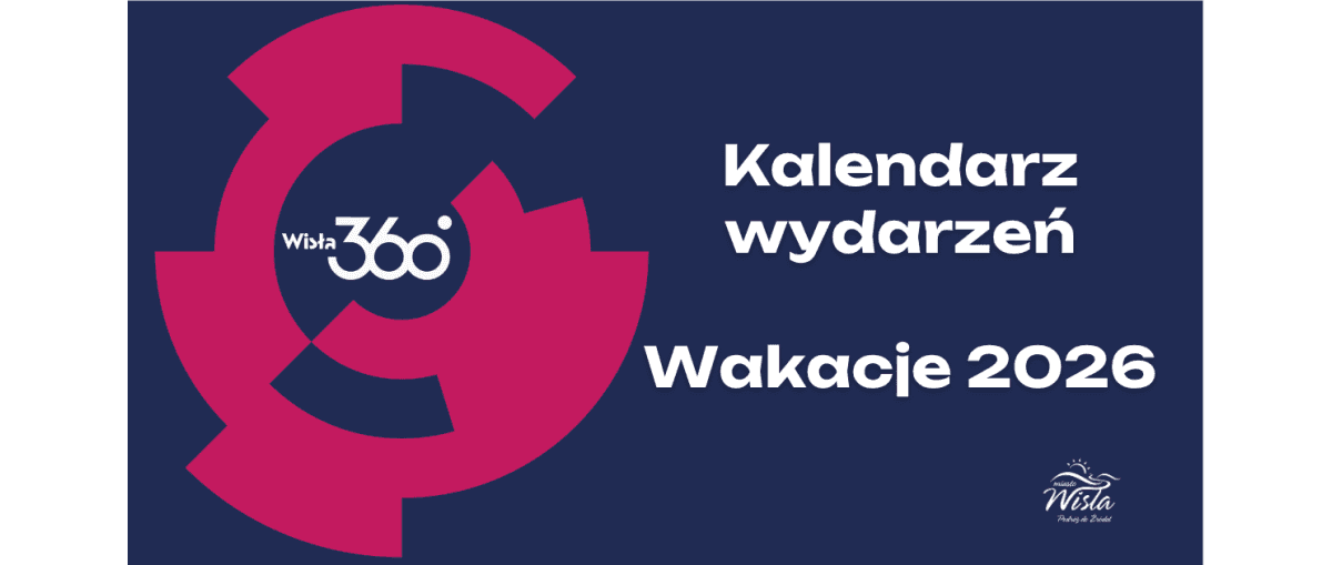 Wisła: Wakacyjne wydarzenia w 2026 roku