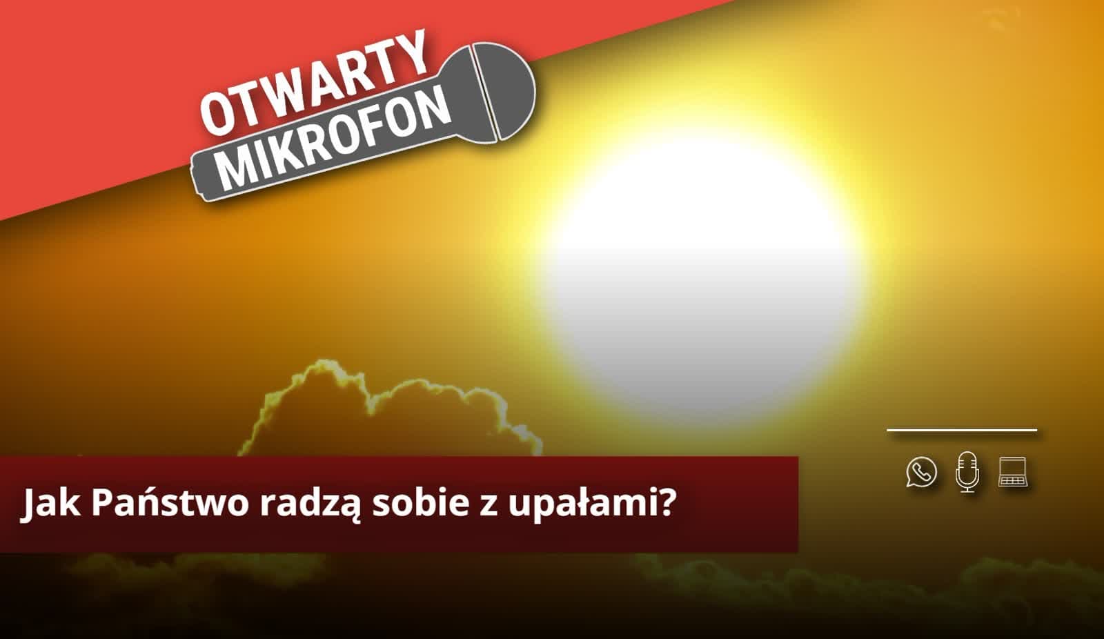Jak Państwo radzą sobie z upałami?